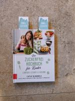 Kochbuch Cathy Hummels - Zuckerfrei für Kinder Bayern - Mühldorf a.Inn Vorschau