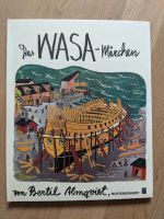 Das WASA-Märchen (Bertil Almqvist) Nordrhein-Westfalen - Nettetal Vorschau