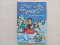 Kinderbuch: Wirbel um das Krippenspiel - Adventskalenderbuch Köln - Rath-Heumar Vorschau