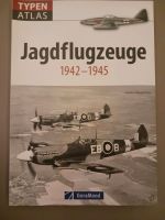 Typenatlas Jagdflugzeuge Teil 2 1942-1945 Niedersachsen - Meppen Vorschau