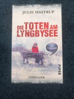 Die Toten am Lyngbysee - Julie Hastrup Schleswig-Holstein - Eckernförde Vorschau