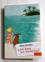 Buch, Reise zur Wunderinsel, Klaus Kordon Wuppertal - Elberfeld Vorschau
