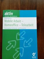 Betriebsrat: Mobile Arbeit - Homeoffice - Telearbeit Hannover - Südstadt-Bult Vorschau