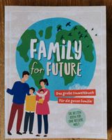 Family for Future Umweltbuch wie neu Schleswig-Holstein - Norderstedt Vorschau