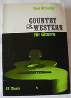 Gitarren Noten – Country & Western für Gitarre; Fred Artmeier; Rheinland-Pfalz - Neustadt an der Weinstraße Vorschau