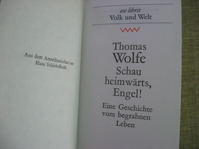 SCHAU HEIMWÄRTS ENGEL! von Thomas Wolfe in Walpernhain