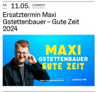 2x Tickets für Maxi Gstettenbauer am 11.05. in Leipzig ☆ Comedian Leipzig - Schleußig Vorschau