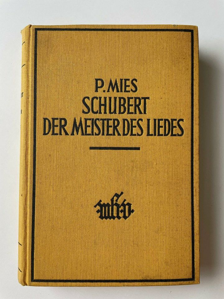 P. Mies – Schubert der Meister des Liedes (Max Hesses Verlag) in Berlin