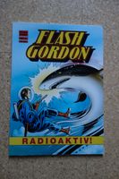 Flash Gordon Comic Radioaktiv! Nr. 2 Sammler Frankfurt am Main - Nieder-Eschbach Vorschau