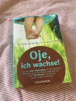 Oje, ich wachse! von Hetty van de Rijt und Dr. Frans X. Plooij Thüringen - Camburg Vorschau