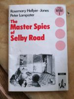 Englischlektüre : The master spies of Selby Road, Heller-Jones Wuppertal - Vohwinkel Vorschau