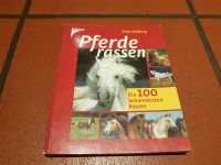 Pferderassen - Die 100 bekanntesten Rassen von Silke Behling Baden-Württemberg - Frankenhardt Vorschau