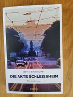 "Die Akte Schleißheim" Gerhard Hopp (München) Bayern - Mühldorf a.Inn Vorschau