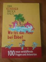NEU! Kinderbrockhaus - Wo ist das Meer bei Ebbe? - 100 Fragen Baden-Württemberg - Freiburg im Breisgau Vorschau