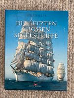 Die letzten Großen Segelschiffe - Buch Schleswig-Holstein - Haby Vorschau