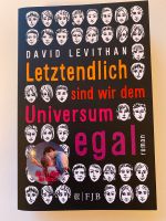 Buch Letzendlich sind wir dem Universum egal - NEU Lindenthal - Köln Müngersdorf Vorschau