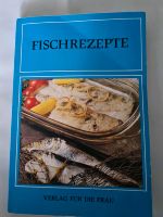 Fischrezepte,Verlag Für Die Frau  4.Auflage 1980/DDR .Kochbuch Brandenburg - Cottbus Vorschau