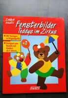 Fensterbilder - Teddys im Zirkus + Vorlagen - basteln Buch -  NEU Bayern - Arnstein Vorschau