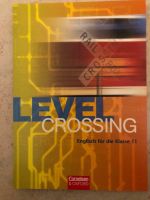 „Level Crossing“ Englisch für die Klasse 11 Nordrhein-Westfalen - Grevenbroich Vorschau