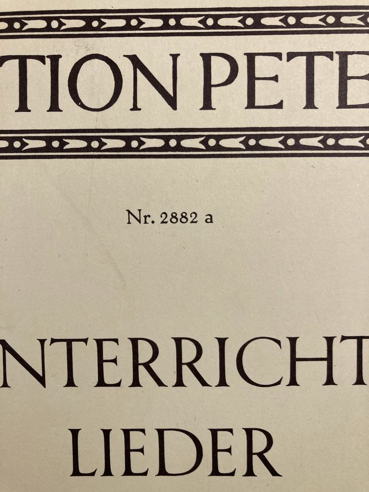 EDITION PETER Nr. 2882a Unterrichtslieder - Sopran oder Tenor in Planegg