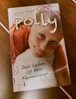 Buch Polly -Das Leben ist kein Feriencamp Dresden - Bühlau/Weißer Hirsch Vorschau