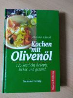 Olivenöl, kochen mit Olivenöl, gesunde Ernährung Bayern - Weißenburg in Bayern Vorschau