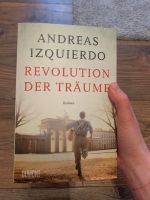 Buch “Revolution der Träume- Andreas Izquierdo Herzogtum Lauenburg - Schönberg Vorschau