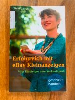 Erfolgreich mit eBay Kleinanzeigen Buch Lektüre Thilo Gersten neu Bayern - Amberg Vorschau