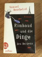 Rimbaud und die Dinge des Herzens, Samuel Benchetrit, NEU, OVP Niedersachsen - Duderstadt Vorschau