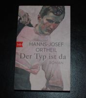 Der Typ ist da, H-J Ortheil, gebunden und in Taschenbuch Nordrhein-Westfalen - Engelskirchen Vorschau