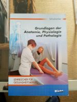Grundlagen der Anatomie, Physiologie und Pathologie Bayern - Geretsried Vorschau