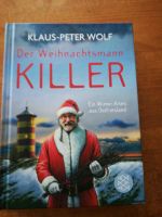 Der Weihnachtsmann-Killer von Klaus-Peter Wolf Niedersachsen - Wiefelstede Vorschau
