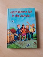 Buch Kinder Kinderbuch Jetzt komme ich in die Schule Versand mögl Hessen - Dornburg Vorschau