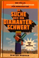 Die Suche nach dem Diamantenschwert - Ein Minecraft-Roman Nordrhein-Westfalen - Bedburg Vorschau