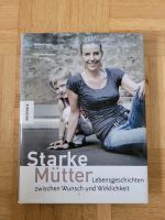 Buch Starke Mütter Lebensgeschichten 120 Seiten Bremen - Blockland Vorschau