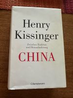 Henry Kissinger: China, Zwischen Tradition und Herausforderung Berlin - Wilmersdorf Vorschau