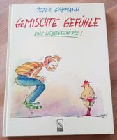 'Gemischte Gefühle' von Peter Gaymann Rheinland-Pfalz - Mainz Vorschau