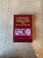 Buch - Grosse Frauen der Weltgeschichte Bayern - Schierling Vorschau