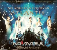 MAXI SINGLE - NO ANGELS & DONOVAN - ATLANTIS, WHEN THE ANGELS SIN Aachen - Aachen-Richterich Vorschau