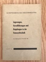 Lagerungen, Geradführungen und Kupplungen in der Feinwerktechnik Baden-Württemberg - Gütenbach Vorschau