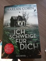 Ich schweige für dich Thriller harlan coben Bayern - Reichertshofen Vorschau