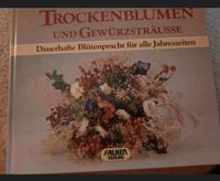 Gestecke aus Trockenblumen und Gewürze. Anleitung für schöne Deko Niedersachsen - Springe Vorschau