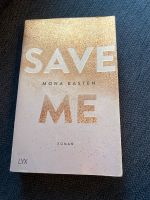 Save me - Mona Kasten Stuttgart - Stuttgart-Mitte Vorschau
