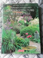 Gartenbuch*Gartengestaltung mit Phantasie* Sachsen - Frankenberg (Sa.) Vorschau