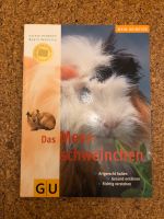 Buch: das Meerschweinchen, GU, mein Heimtier Nordrhein-Westfalen - Königswinter Vorschau