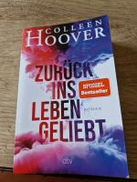 Colleen Hoover zurück ins Leben geliebt Nordrhein-Westfalen - Wachtendonk Vorschau