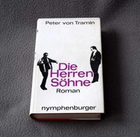 Peter von Tramin "Die Herren Söhne" Roman Berlin - Charlottenburg Vorschau