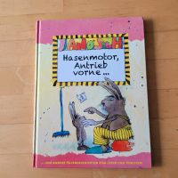 Kinderbuch - Hasenmotor, Antrieb vorne ... - Janosch München - Sendling Vorschau