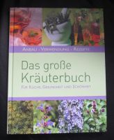 Das große Kräuterbuch für Küche Gesundheit Schönheit - Anbau Verw Nordrhein-Westfalen - Haan Vorschau