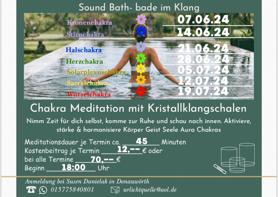 Meditation mit Kristall Klangschalen 7. Chakra bis 1. Chakra in Donauwörth